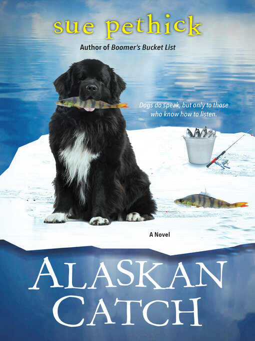 Title details for Alaskan Catch by Sue Pethick - Available